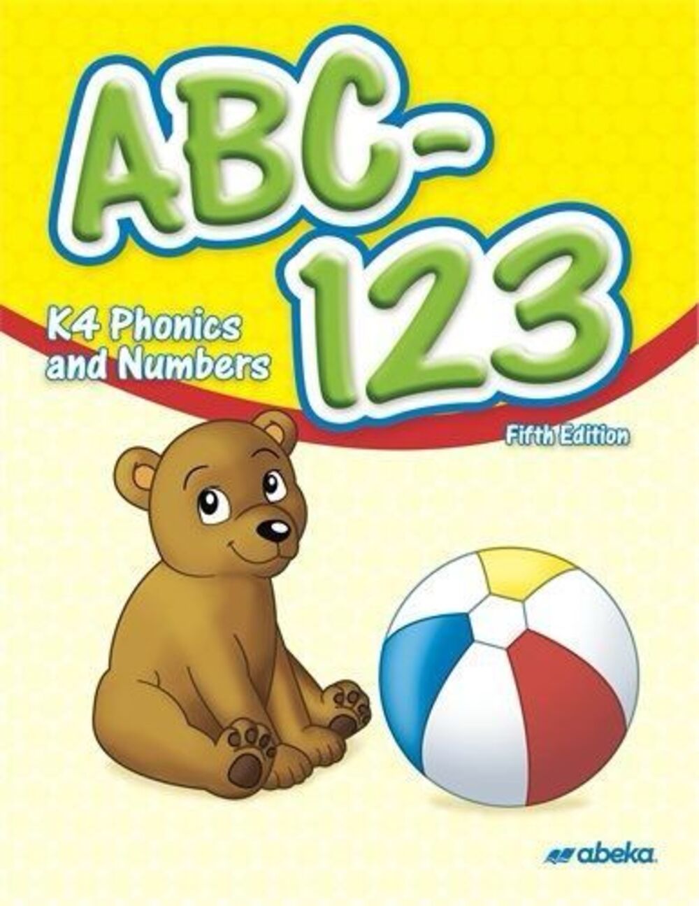 New Abeka K4 Grade ABC - 123 Phonics & Numbers Student Workbook 5th Edt
